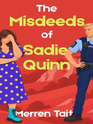 cover image of The Misdeeds of Sadie Quinn